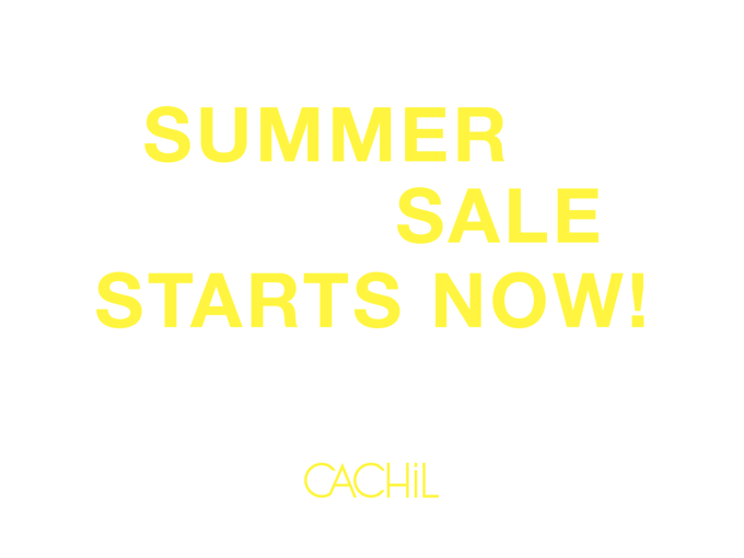 Cachil Summer Sale starts now